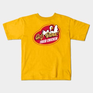 Got Damn Chicken! Kids T-Shirt